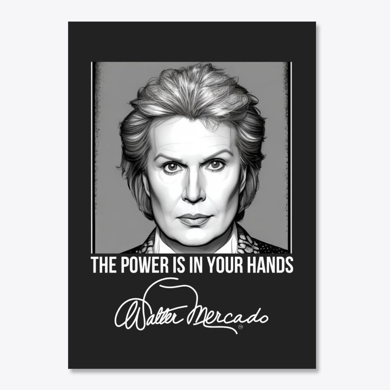 Walter Mercado's "The Power"